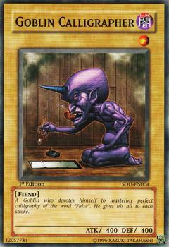 2004 Yu-Gi-Oh! Soul of the Duelist - 1st Edition #SOD-EN004 Goblin Calligrapher Front