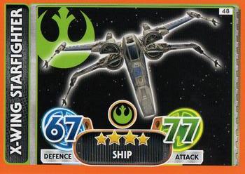 2016 Topps Star Wars Force Attax Extra The Force Awakens #48 X-Wing Starfighter Front