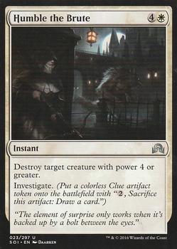 2016 Magic the Gathering Shadows over Innistrad #23 Humble the Brute Front