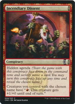 2016 Magic the Gathering Conspiracy: Take the Crown #8 Incendiary Dissent Front