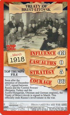 2015 Top Trumps WW1 Top 30 Moments #NNO Treaty of Brest-Litovsk Front