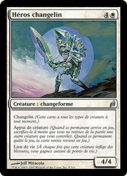 2007 Magic the Gathering Lorwyn French #9 Héros changelin Front