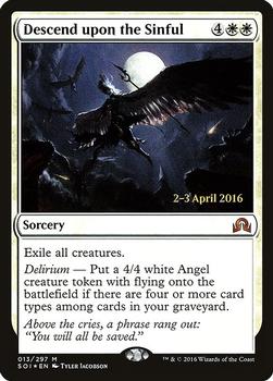 2016 Magic the Gathering Shadows over Innistrad - Prerelease Promos #13 Descend Upon the Sinful Front