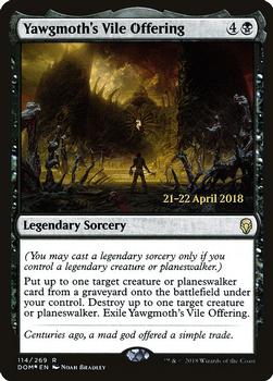 2018 Magic the Gathering Dominaria - Prerelease Promos #114 Yawgmoth's Vile Offering Front