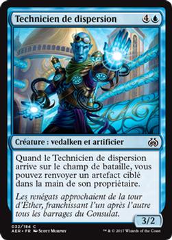 2017 Magic the Gathering Aether Revolt French #32 Technicien de dispersion Front