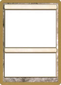 2003 Magic the Gathering World Championship Decks #NNO Blank Card Front