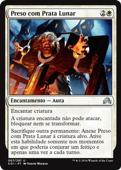 2016 Magic the Gathering Shadows over Innistrad Portuguese #7 Preso com Prata Lunar Front