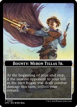 2024 Magic: The Gathering Outlaws of Thunder Junction - Commander Deck Tokens #0035 Bounty: Miron Tillas Jr. Front