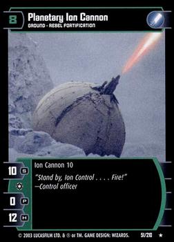 2003 Wizards of the Coast Star Wars The Empire Strikes Back TCG #51 Planetary Ion Cannon Front