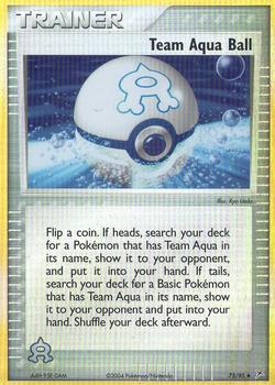 2004 Pokemon EX Team Magma vs Team Aqua #75/95 Team Aqua Ball Front