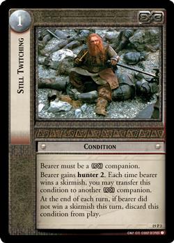 2007 Decipher Lord of the Rings CCG: Age's End #19P3 Still Twitching Front