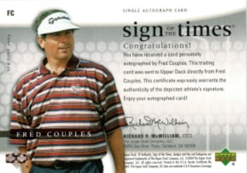 2004 SP Authentic - Sign of the Times #FC Fred Couples Back
