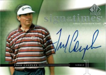 2004 SP Authentic - Sign of the Times #FC Fred Couples Front