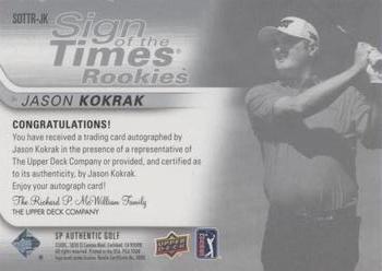2021 SP Authentic - Sign of the Times Rookies #SOTTR-JK Jason Kokrak Back