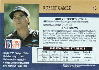 1990 Pro Set PGA Tour #16 Robert Gamez Back