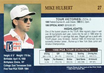 1990 Pro Set PGA Tour #27 Mike Hulbert Back