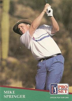 1991 Pro Set PGA Tour #176 Mike Springer Front