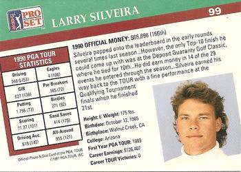 1991 Pro Set PGA Tour #99 Larry Silveira Back