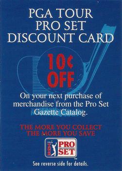 1992 Pro Set PGA Tour #NNO PGA Tour Pro Set Discount Card 10 cents off Front