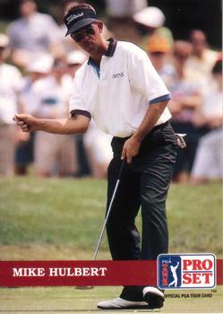 1992 Pro Set PGA Tour #4 Mike Hulbert Front
