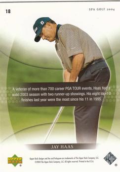 2004 SP Authentic #18 Jay Haas Back