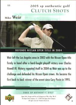 2005 SP Authentic #55 Mike Weir Back