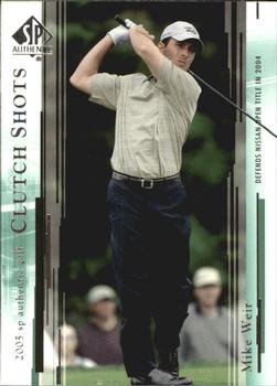 2005 SP Authentic #55 Mike Weir Front