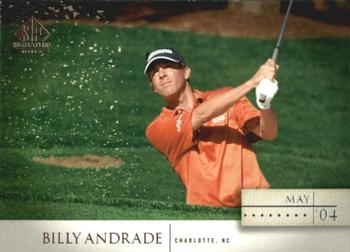 2004 SP Signature #26 Billy Andrade Front