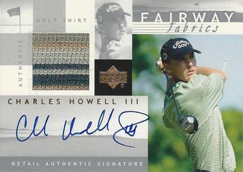 2002 Upper Deck - Fairway Fabrics Signatures Silver #CHAFF Charles Howell III Front