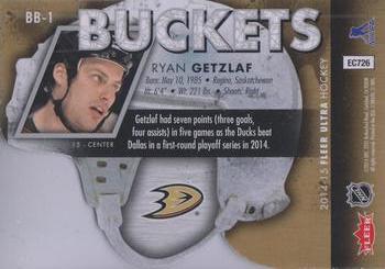 2014-15 Ultra - Buckets #BB-1 Ryan Getzlaf Back