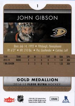 2014-15 Ultra - Gold Medallion #1 John Gibson Back