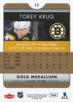 2014-15 Ultra - Gold Medallion #12 Torey Krug Back