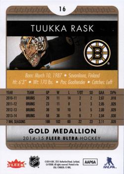 2014-15 Ultra - Gold Medallion #16 Tuukka Rask Back