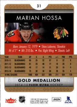 2014-15 Ultra - Gold Medallion #31 Marian Hossa Back