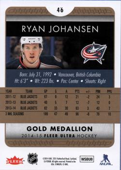 2014-15 Ultra - Gold Medallion #46 Ryan Johansen Back