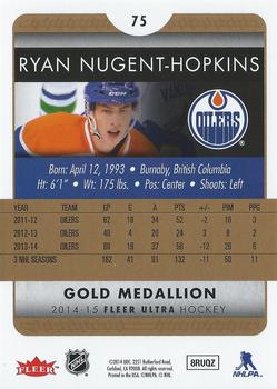 2014-15 Ultra - Gold Medallion #75 Ryan Nugent-Hopkins Back