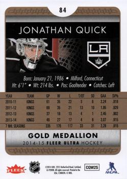 2014-15 Ultra - Gold Medallion #84 Jonathan Quick Back