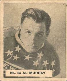 1937-38 World Wide Gum (V356) #54 Al Murray Front