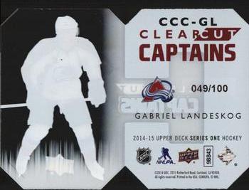 2014-15 Upper Deck - Clear Cut Captains #CCC-GL Gabriel Landeskog Back