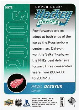 2014-15 Upper Deck - Hockey Heroes: 2000s #HH72 Pavel Datsyuk Back
