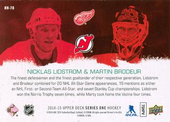 2014-15 Upper Deck - Hockey Heroes: 2000s #HH-78 Nicklas Lidstrom / Martin Brodeur Back
