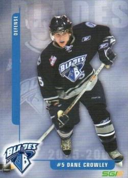 2005-06 Saskatoon Blades (WHL) #NNO Dane Crowley Front