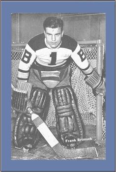 1934-43 Bee Hive Hockey Photos (Group 1) #NNO Frank Brimsek Front