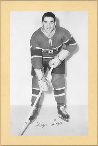 1944-64 Bee Hive Hockey Photos (Group 2) #NNO Roger Leger Front