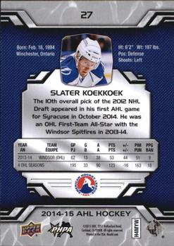 2014-15 Upper Deck AHL #27 Slater Koekkoek Back