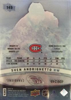 2014-15 Upper Deck Ice #149 Sven Andrighetto Back