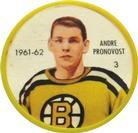 1961-62 Salada Coins #3 Andre Pronovost Front