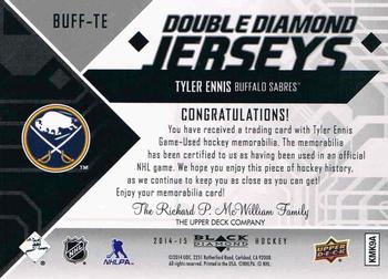 2014-15 Upper Deck Black Diamond - Double Diamond Jerseys #BUFF-TE Tyler Ennis Back