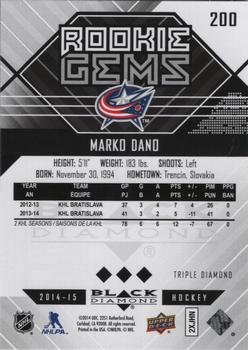 2014-15 Upper Deck Black Diamond - Orange #200 Marko Dano Back