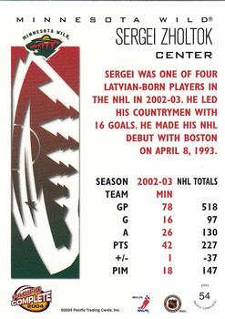 2003-04 Pacific Crown Royale - 2003-04 Pacific Complete #54 Sergei Zholtok Back